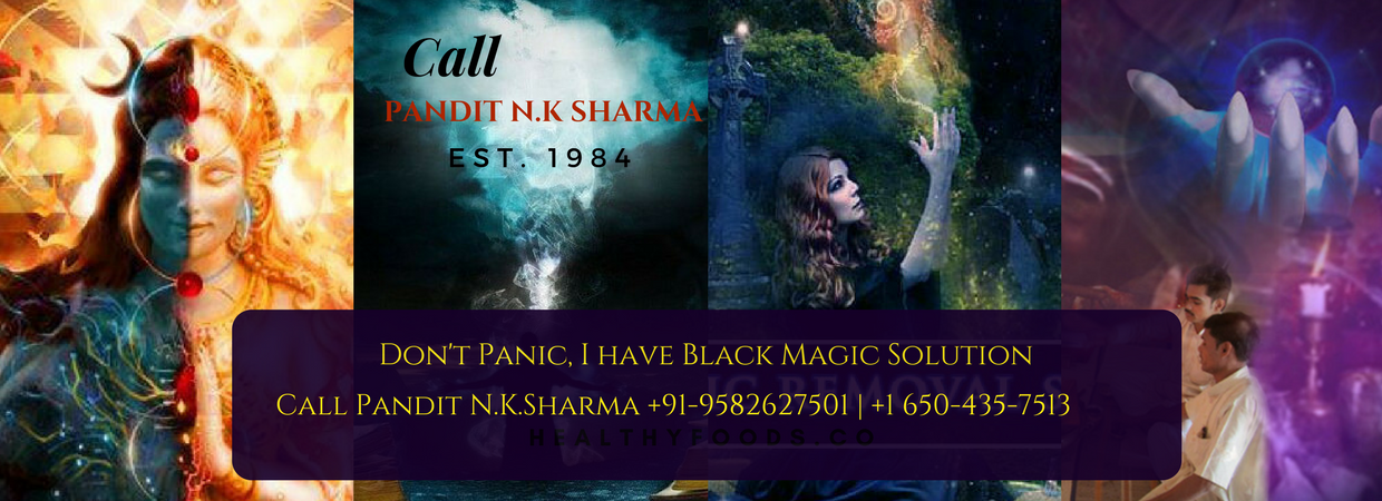 Black Magic Removal Specialist Astrologer Worldwide Pandit N K Sharma +91-9582627501 Black Magic Removal Specialist Astrologer Worldwide Pandit N K Sharma +91-9582627501