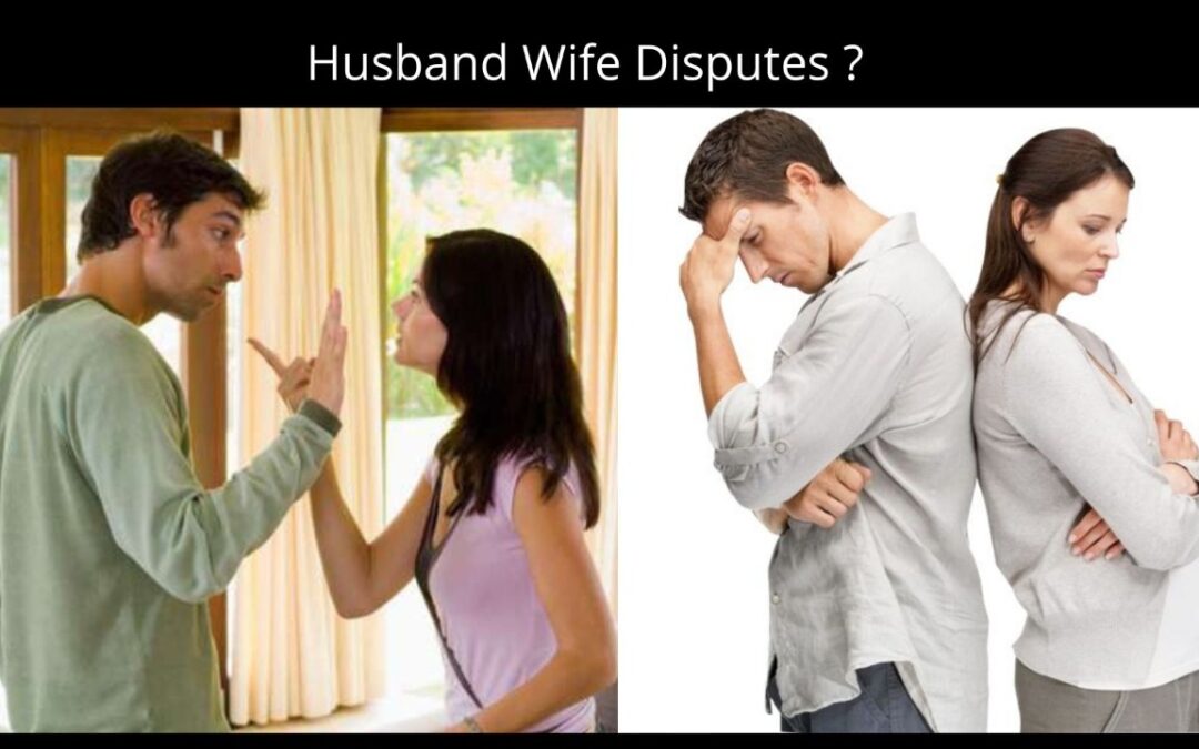 Husband Wife Disputes
